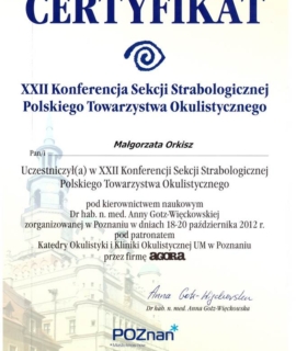 XXII Konferencja Sekcji Strabologicznej. Uniwersytet Medyczny Poznań 2012